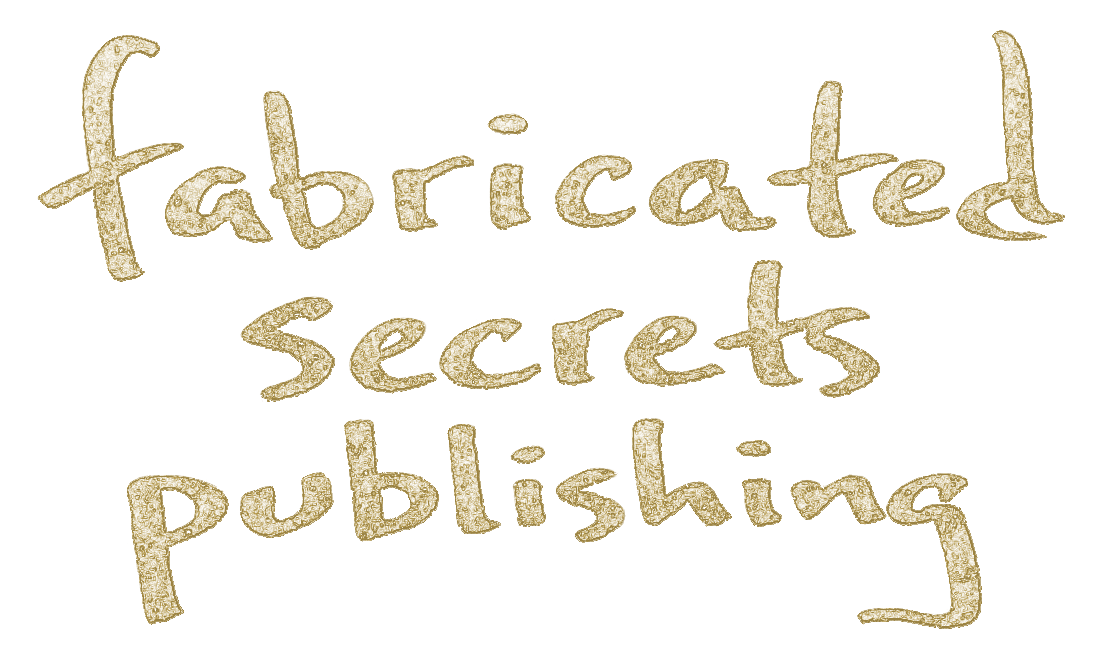 Fabricated Secrets Publishing